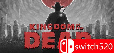 《死亡帝国（KINGDOM of the DEAD）》官方中文 v1.21 [中文/繁体/英文/日语]-小艾项目网